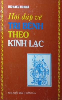 Hỏi Đáp Về Trị Liệu Theo Kinh Lạc