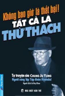 Không Bao Giờ Là Thất Bại! Tất Cả Là Thử Thách