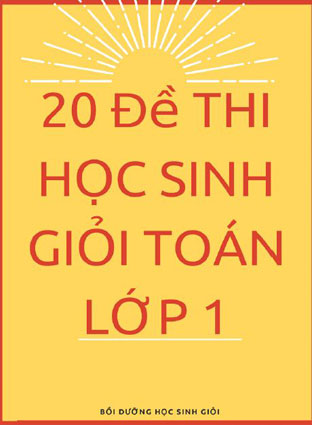 Tuyển chọn đề thi học sinh giỏi toán lớp 1